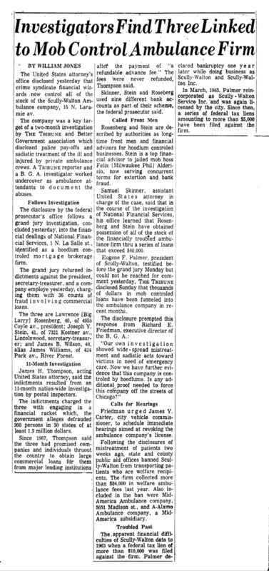 Chicago Tribune article titled, "Investigators Find Three Linked To Mob Control Ambulance Firm." Written by William Jones as part of the reaction to the Private Ambulance Investigation.