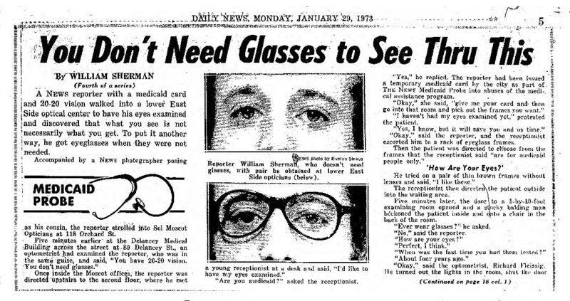 New York Daily News article titled, "You Don't Need Glasses to See Thru This." Written by William Sherman as part of a medicaid fraud investigation series.