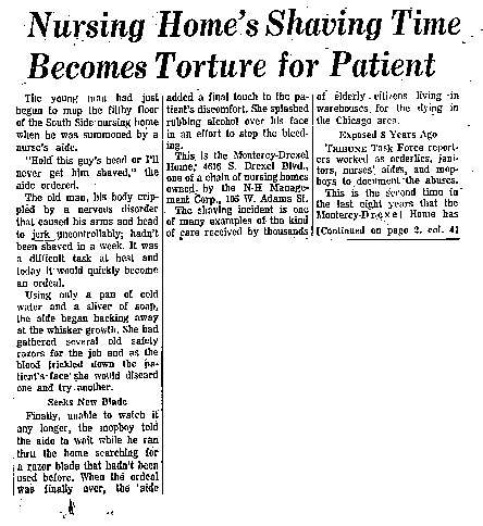 Chicago Tribune article titled, "Nursing Home's Shaving Time Becomes Torture for Patient." Written as part of the nursing home exposé.