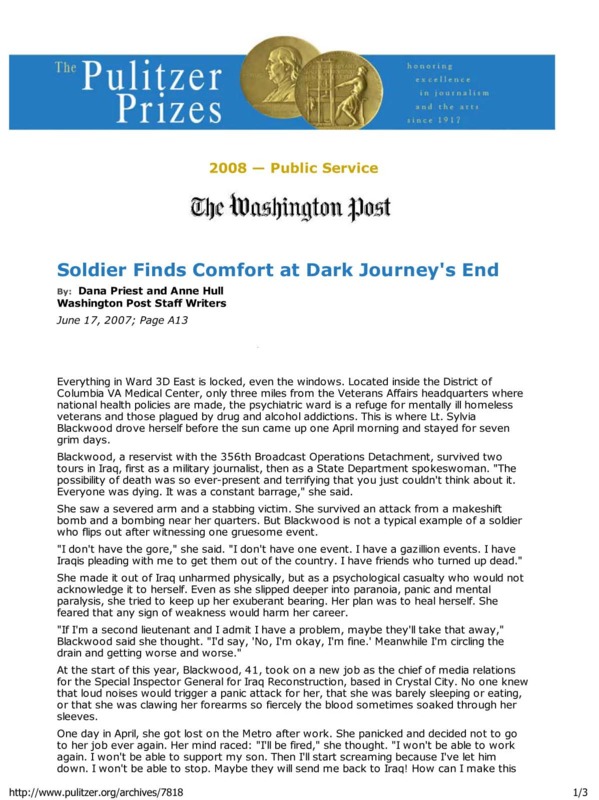Washington Post article titled, "Soldier Finds Comfort at Dark Journey's End." Written by Anne Hull and Dana Priest.