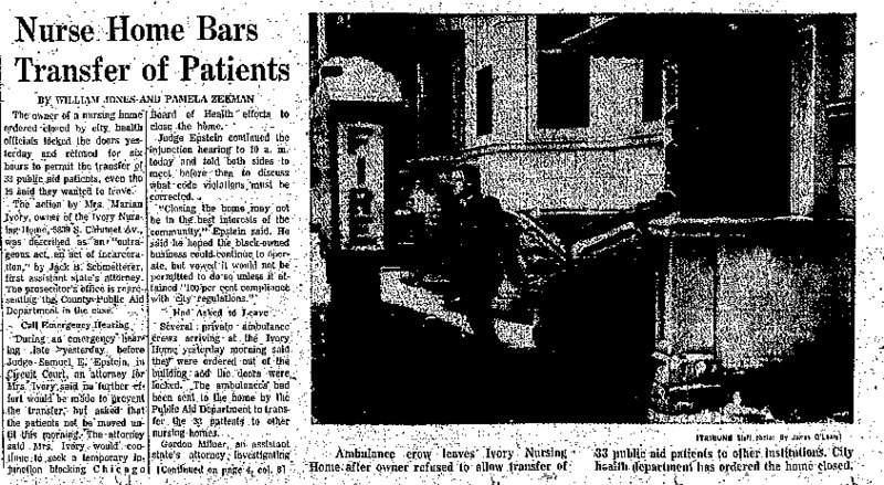 Chicago Tribune article titled, "Nurse Home Bars Transfer of Patients." Written by William Jones and Pamela Zekman as part of their Nursing Home Exposé.