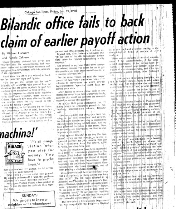 Chicago Sun-Times article titled, ""Bilandic Office Fails to Back Claim of Earlier Payoff Action." Written by Pamela Zekman and Michael Flannery as part of the Mirage Reaction.