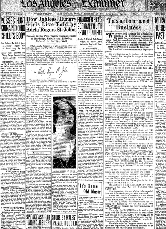 Adela Rogers writes a series in the LA Examiner about her experience posing as an unemployed, poor and friendless girl in Los Angeles. This is the beginning of her experiences.