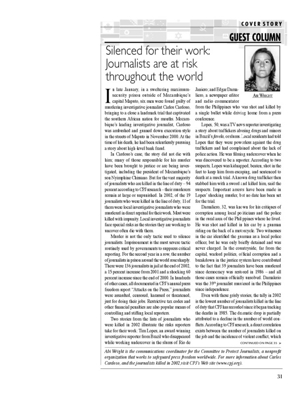 Abi Wright discusses the risks journalists face while trying to get a story.