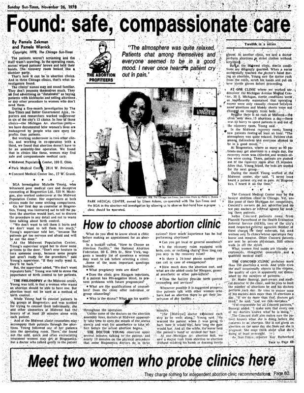 Chicago Sun-Times article titled, "Found: Safe, Compassionate Care." Written by Pamela Zekman and Pamela Warrick as part of the "Abortion Profiteers" series.