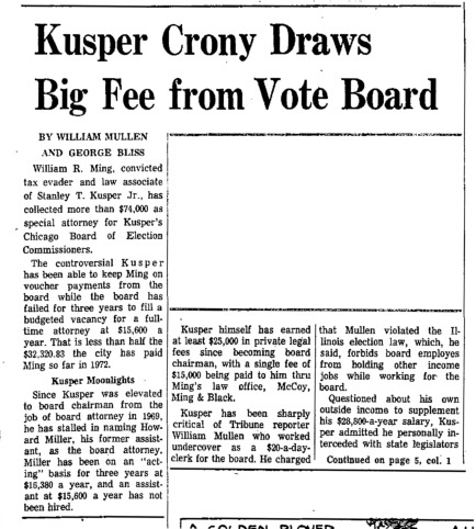 Chicago Tribune article titled, "Kusper Crony Draws Big Fee From Vote Board." Written by William Mullen and George Bliss as a follow-up to the Task Force Vote Fraud Investigation.
