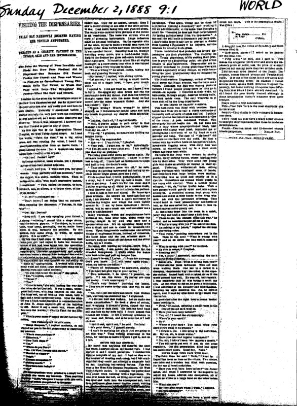 Nellie Bly's article "Visiting the Dispensaries," written for The New York World in 1888. 
