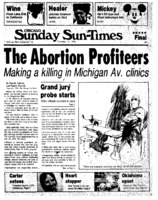 Chicago Sun-Times article titled, "Making a Killing in Michigan Av. Clinics." Written by Pamela Zekman and Pamela Warrick as part of the "Abortion Profiteers" series.