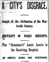 San Francisco Examiner article titled, "A City's Disgrace." Written by Annie Laurie.