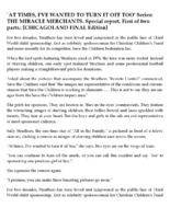 The Tribune reports on the experiences of a group of staffers who among them sponsor a total of 12 children through "four of the largest and best-known child sponsorship organizations - Save the Children, The Christian children's Fund, Children International and Childreach."